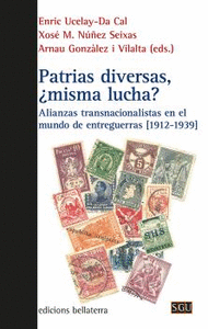 PATRIAS DIVERSAS, ¿MISMA LUCHA