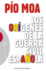 ORIGENES DE LA GUERRA CIVIL ESPAÑOLA