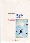 FILOSOFIA POLITICA II. LOS JALONES DE LA LIBERTAD