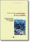 MORFOLOGIA DE LAS CIUDADES III. AGENTES URBANOS Y MERCADO