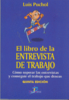 EL LIBRO DE LA ENTREVISTA DE TRABAJO. 5ª ED