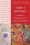 JUGAR Y APRENDER TALLERES Y EXPERIENCIAS EN EDUCACION INFANTIL-RECURSOS.33