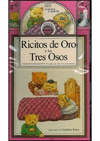 RICITOS DE ORO Y LOS TRES OSOS + CD