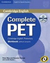 COMPLETE PET FOR SPANISH SPEAKERS WORKBOOK WITHOUT ANSWERS WITH AUDIO CD