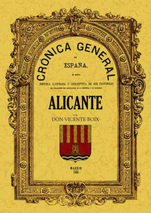 CRÓNICA DE LA PROVINCIA DE ALICANTE