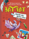 DIARIO DEL DETECTIVE. BAT PAT
