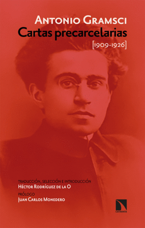 CARTAS PRECARCELARIAS  (1909-1926)