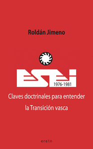 ESEI (1976-1981). CLAVES DOCTRINALES PARA ENTENDER LA TRANSI