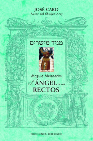 MEGUID MEISHARIM. EL ANGEL DE LOS RECTOS