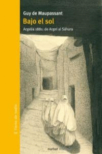 BAJO EL SOL ARGELIA 1881