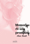 MEMORIAS DE UNA PROSTITUTA