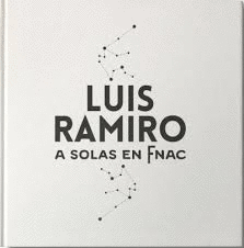LUIS RAMIRO A SOLAS EN FNAC + CD