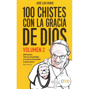 100 CHISTES CON LA GRACIA DE DIOS VO 2