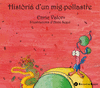 HISTÒRIA D'UN MIG POLLASTRE +CD