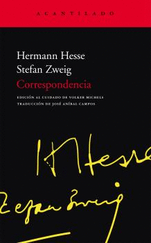 CORRESPONDENCIA HERMANN HESSE-STEFAN ZWEIG