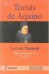 TOMAS DE AQUINO. LEY NATURAL SUMA TEOLOGICA I-II