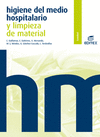 HIGIENE DEL MEDIO HOSPITALARIO Y LIMPIEZA DE MATERIAL.EDITEX-09