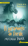 CRONICAS DE LA PREHISTORIA 5. EL JURAMENTO DE TORAK