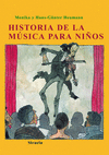 HISTORIA DE LA MUSICA PARA NIÑOS RUSTICA-160
