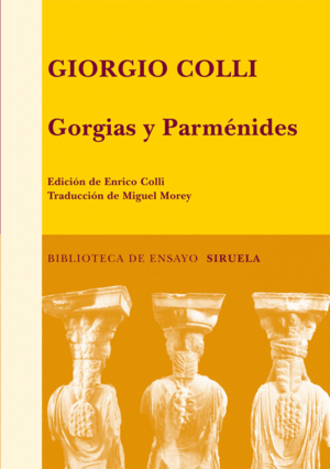 GORGIAS Y PARMENIDES BEM-72. LECCIONES 1965-1967