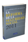 LA REFORMA DE LA SEGURIDAD SOCIAL 2011