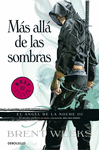 MAS ALLA DE LAS SOMBRAS (ANGEL DE LA NOCHE III) BEST 925-3