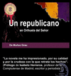 UN REPUBLICANO EN ORIHUELA DEL SEÑOR