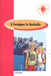 FOREIGNER IN AUSTRALIA,A