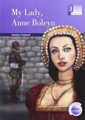 MY LADY, ANNE BOLEYN (BAR 3 ESO)